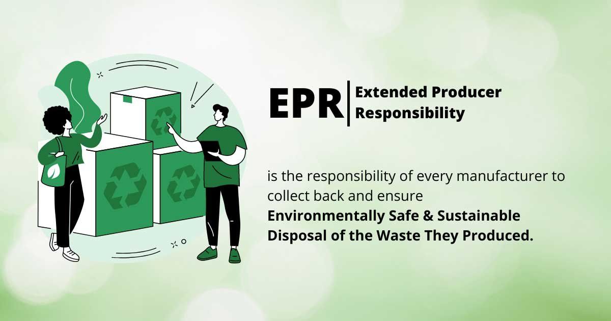 Cracking the Code of EPR: Your Guide to Sustainable Business Practices